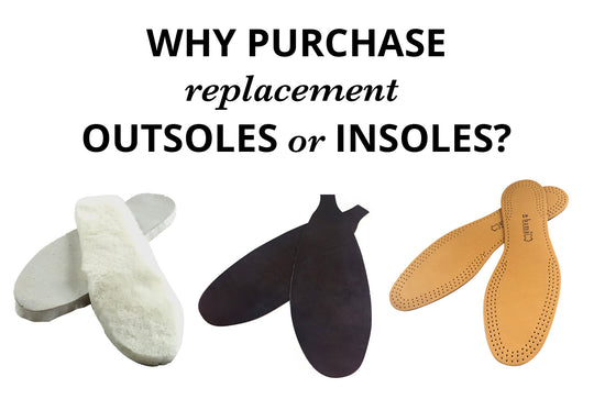 Why Purchase Replacement Outsoles or Insoles?