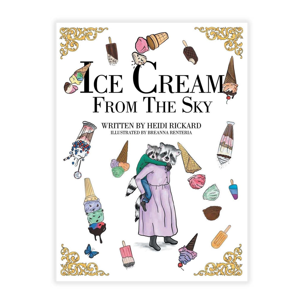 Ice Cream　ハニカム　チャイルドシート Ice Cream From The Sky Book by Heidi Rickard Illustrated by